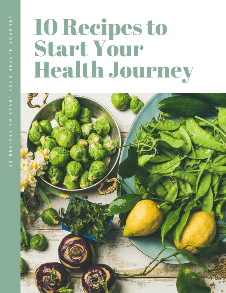 10 Recipes to Start Your Health Journey FREE